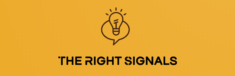 The Right Signals